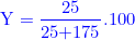 \small {\color{Blue} \textup{\textup{Y}}=\frac{\textup{25}}{\textup{25+175}}.100}